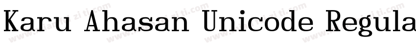 Karu Ahasan Unicode Regular字体转换